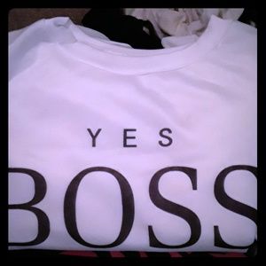 Yes Boss Long Sleeve sweatshirt.